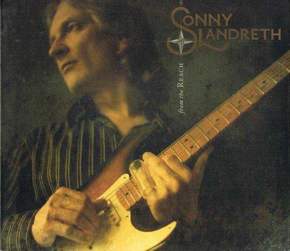 From The Reach von Sonny Landreth, CD - Bild 1