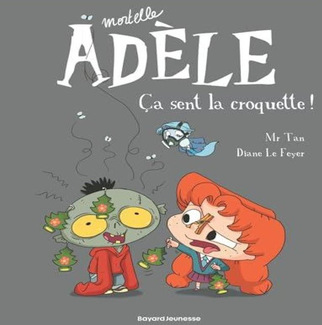 Mortelle Adele 11 Ca riecht nach Kroketten von Antoine Dole, Gebundene Ausgabe - Bild 1