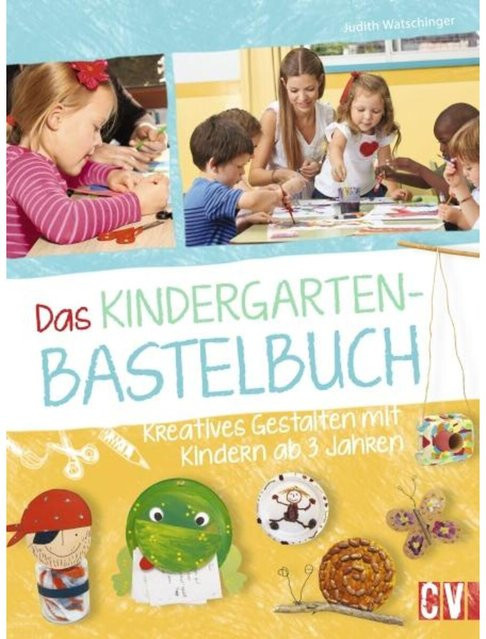 Das Kindergarten-Bastelbuch von Judith Watschinger, Hardcover - Bild 1
