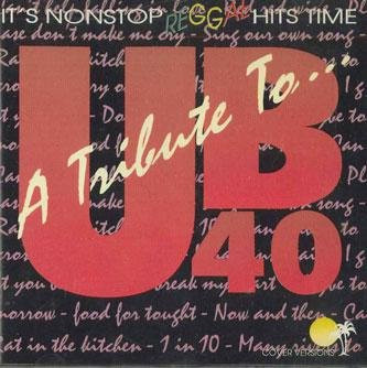 A Tribute To UB 40, Various, CD, Reggae, Ska & Dub - Bild 1
