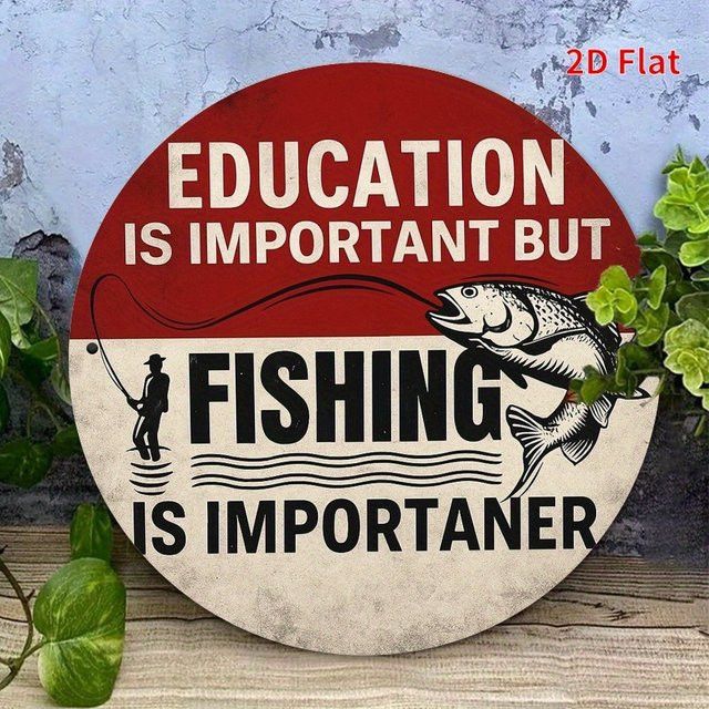 Potdemiel Metallschild im Vintage-Stil Education is Important But Fishing is Importanter, rund, Durchmesser: 19,81 cm, Rot und Weiß - Bild 1