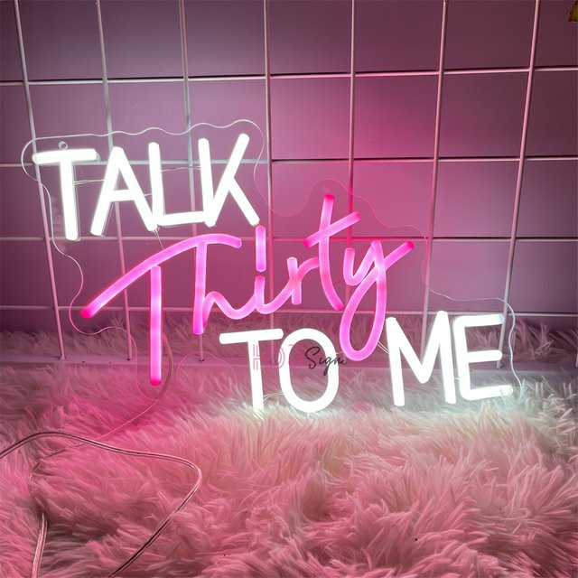HDJSIGN Talk Thirty To Me LED-Neonlichtschild zur Raumdekoration für Hochzeit und Geburtstag - Bild 1