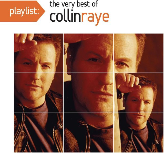Playlist: Das Allerbeste von Collin Raye, CD - Bild 1