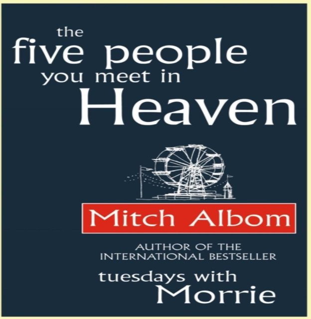 Die fünf Menschen, die dir im Himmel begegnen von Mitch Albom, Taschenbuch - Bild 1
