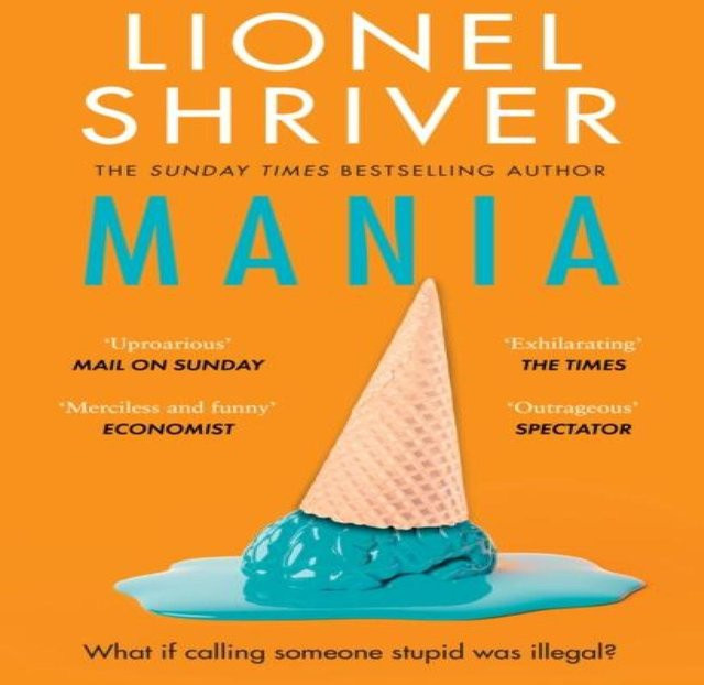 Mania von Lionel Shriver, Taschenbuch - Bild 1