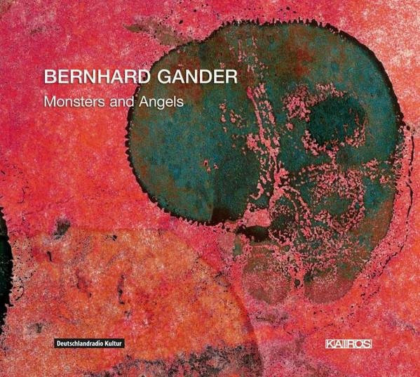 Gander: Monsters & Angels, Bernhard Gander, CD, Kairos - Bild 1