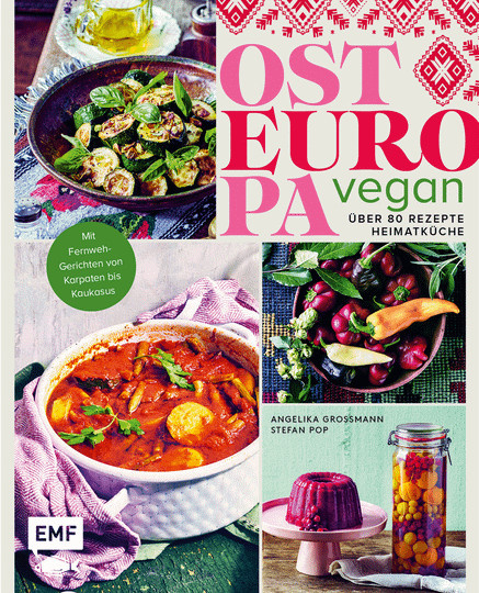 Osteuropa vegan von Angelika Grossmann, Stefan Pop, gebundene Ausgabe, Sachbuch - Bild 1