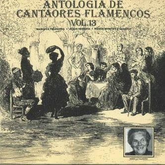 Maria La Talegona - Antologia De Cantaores Flamencos, CD - Bild 1