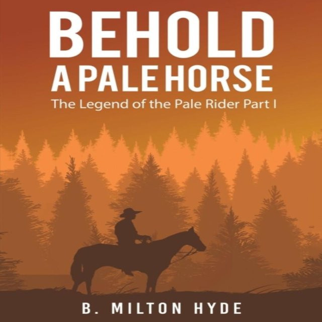 Behold a Pale Horse von B. Milton Hyde, Taschenbuch - Bild 1