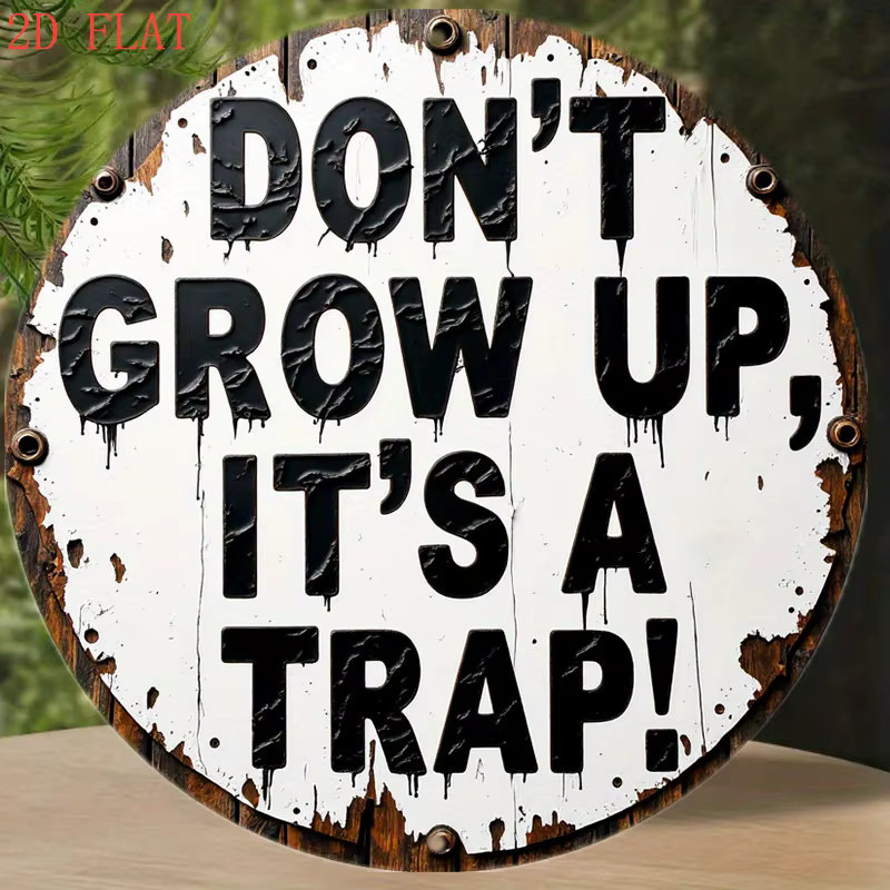 Rundes Aluminium-Wandschild Potdemiel Don't Grow Up It's a Trap in Vintage-Design, Farbe: Weiß, Durchmesser: 20,32 cm - Bild 4