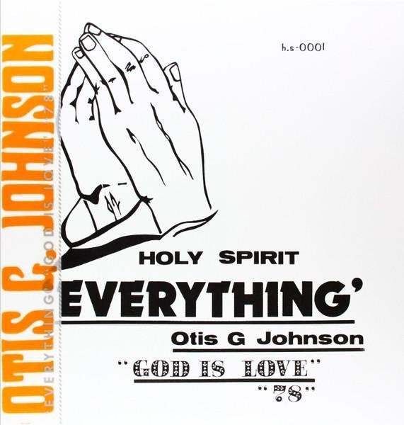 Otis G Johnson Everything God Is Love Vinyl LP von NUMERO in Schwarz (Soul & Funk) - Bild 1