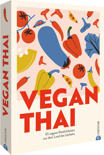 Vegan Thai, Angkana Sirisaeng, Gebundene Ausgabe - Bild 1