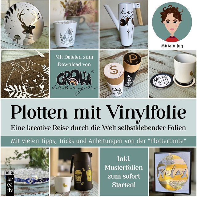 Plotten mit Vinylfolie von Miriam Jug, Ratgeber - Bild 1