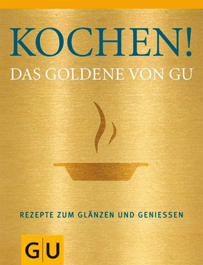 Das Goldene von GU, Gebundene Ausgabe - Bild 1