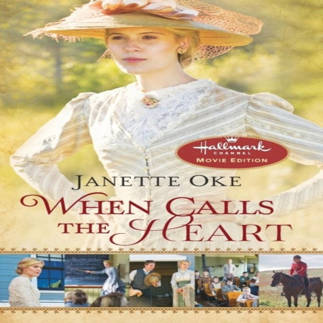 When Calls the Heart von Janette Oke, Taschenbuch - Bild 1