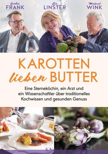 Karotten lieben Butter von Léa Linster, Gunter Frank, Michael Wink, Gebundene Ausgabe, Sachbuch - Bild 1