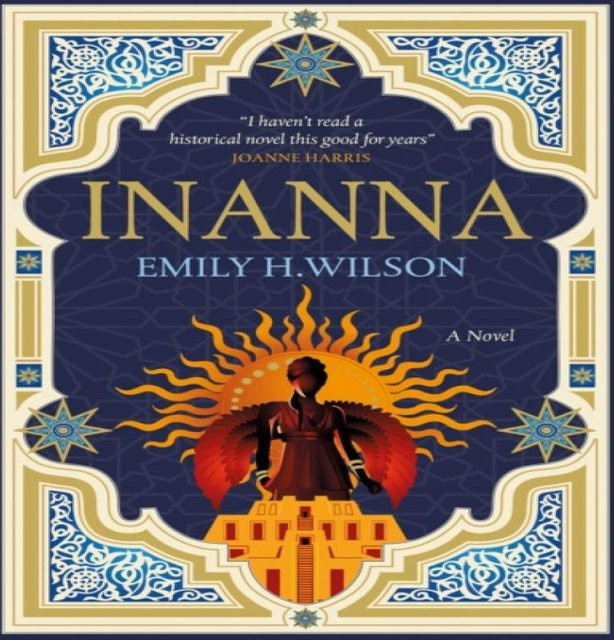 Die Sumerer-Trilogie Inanna von Emily H. Wilson, Taschenbuch - Bild 1