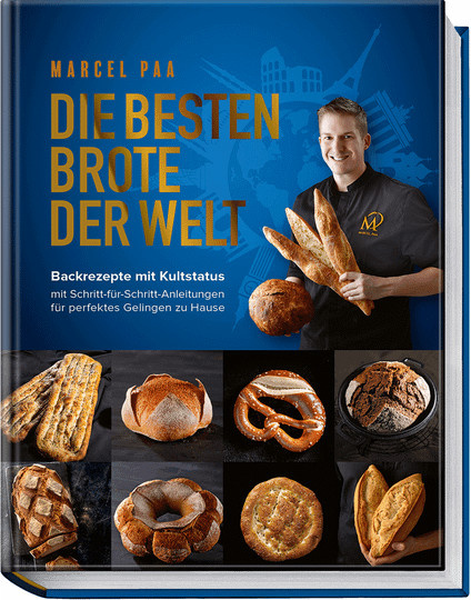 Die besten Brote der Welt, Marcel Paa, gebundene Ausgabe - Bild 1