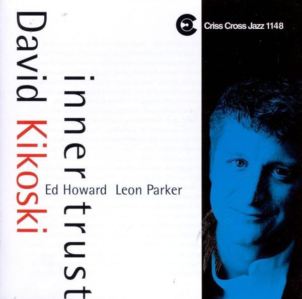 Inner Trust von David Kikoski, CD - Bild 1