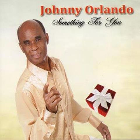 Johnny Orlando - Something For You CD (2012) Reggae, Ska & Dub - Bild 1
