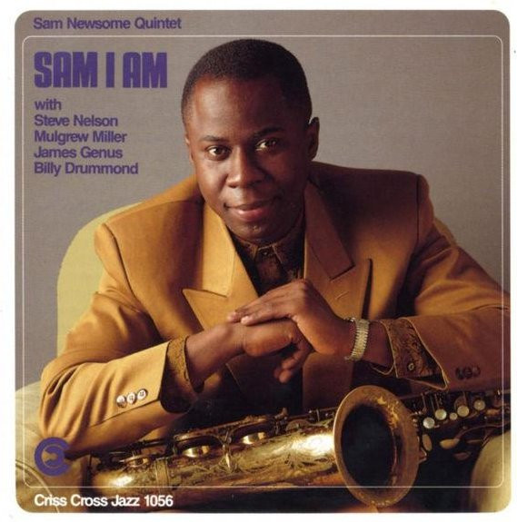 Sam I Am, Sam Newsome Quintett, CD, Jazz - Bild 1