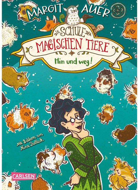 Die Schule der magischen Tiere 10: Hin und weg!, Margit Auer, Hardcover - Bild 1