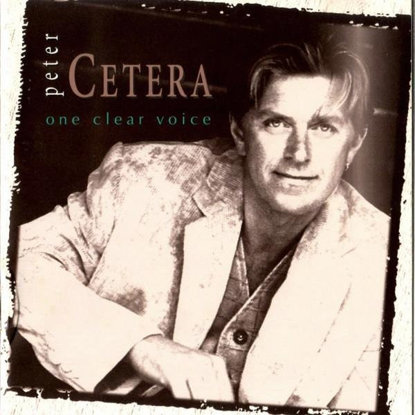 One Clear Voice von Peter Cetera, CD - Bild 1