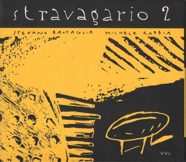 CD Stravagario 2 von Stefano Battaglia und Michele Rabbia - Via Veneto Jazz 2004 Italien Jazz - Gebraucht - Braun - Bild 1