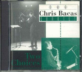 Chris Bacss Quartet Two Choices Jazz CD Gebraucht - Bild 1