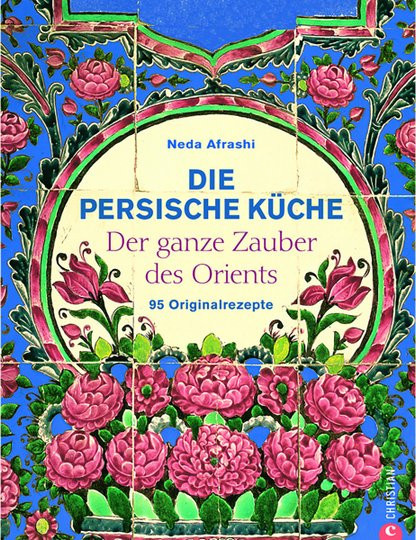 Die persische Küche von Neda Afrashi, gebundene Ausgabe - Bild 1
