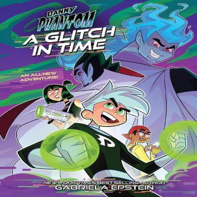 Danny Phantom Ein Glitch in der Zeit von Gabriela Epstein, Taschenbuch - Bild 1