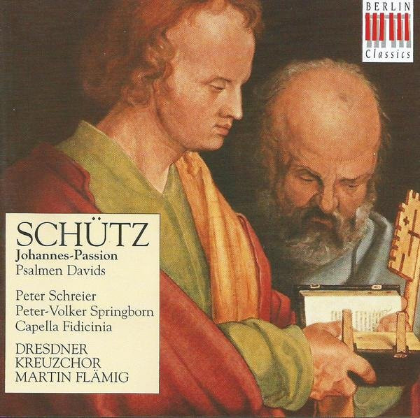 Schütz: Johannes-Passion-Psalm, Peter Schreier, Peter Volker Springborn, CD - Bild 1