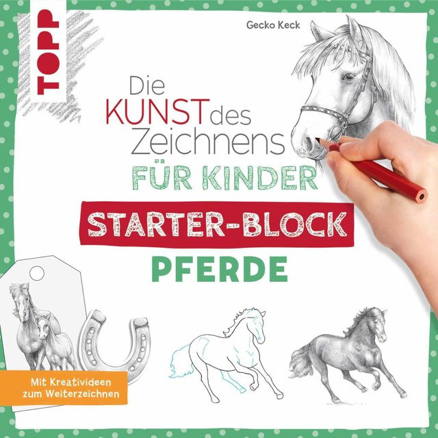 TOPP Die Kunst des Zeichnens für Kinder Starter-Block Pferde ab 9 Jahren - Bild 1