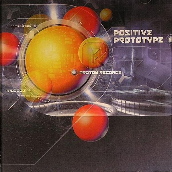 Positive Prototype CD von Various auf Proton Records, Dance & Electronica, Orange, Gebraucht - Bild 1