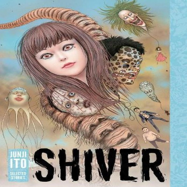Shiver: Ausgewählte Geschichten von Junji Ito, Hardcover - Bild 1