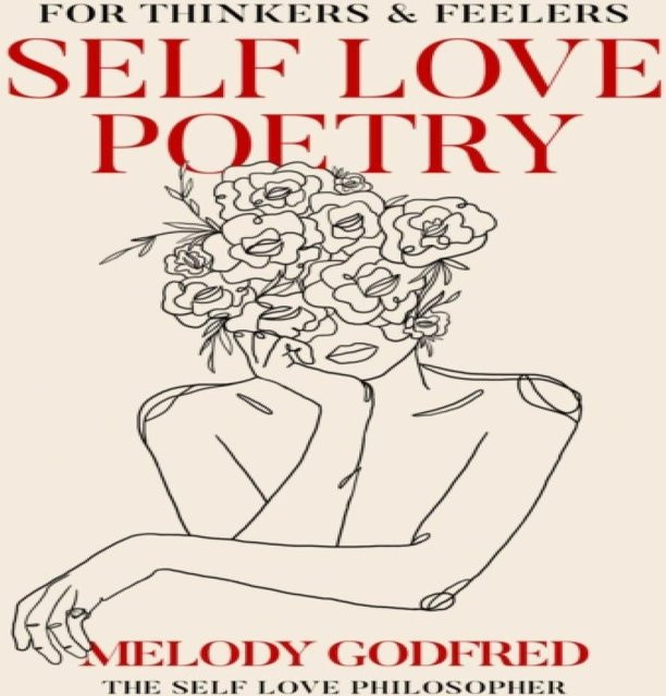 Selbstliebe Gedichte von Melody Godfred, Taschenbuch - Bild 1