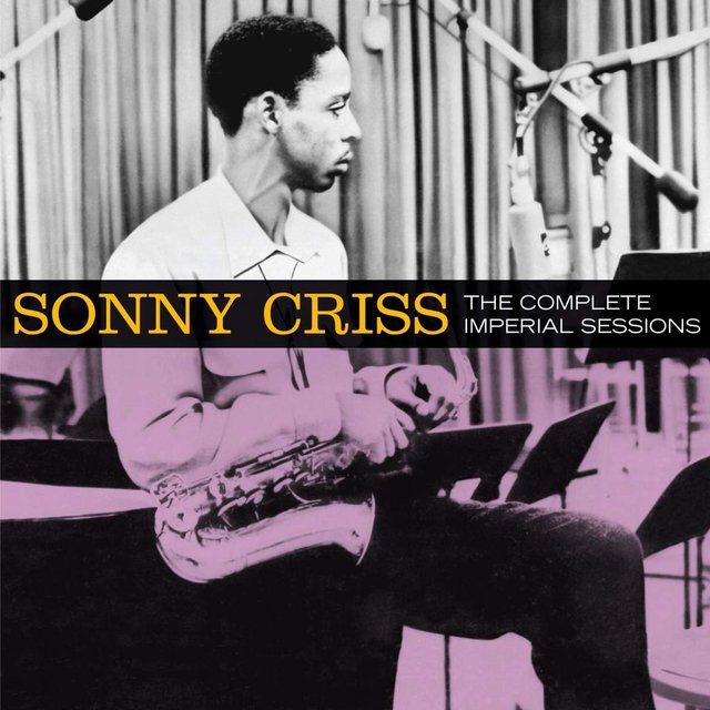 The Complete Imperial Sessions von Sonny Criss, CD - Bild 1