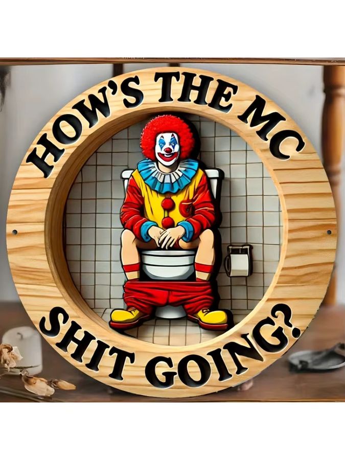 Quirky Nove Retro Clown Wandkunst Holzschild How's the MC Shitting Going B/B: 19,81 x 19,81 cm - Bild 6