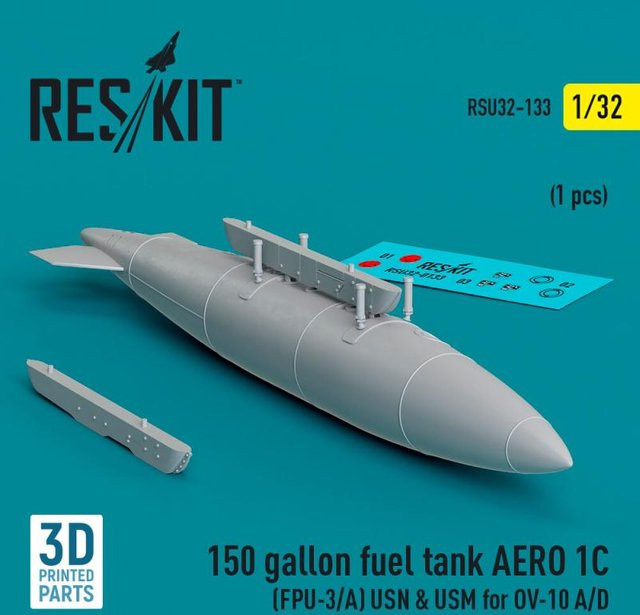 ResKit Models 150 gallon fuel tank AERO 1C (FPU-3/A) USN & USM for OV-10 A/D, Modellfahrzeug, 1:32, 1-teiliges Set - Bild 1