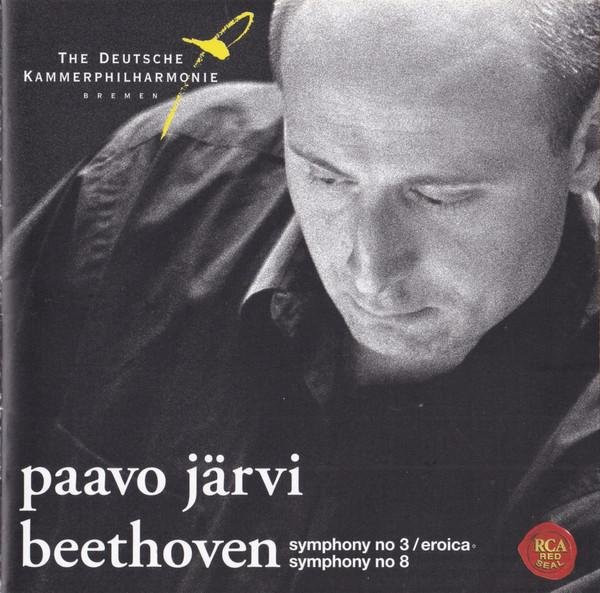 Deutsche Kammerphilharmonie Bremen - Beethoven: Sinfonie Nr. 3 Eroica & Sinfonie Nr. 8 - CD - RCA Red Seal - Bild 1
