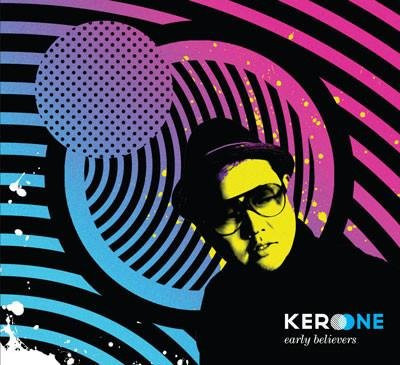 Early Believers von Kero One, CD - Bild 1