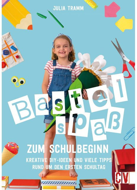 Bastelspaß zum Schulbeginn von Julia Tramm, Broschiert - Bild 1
