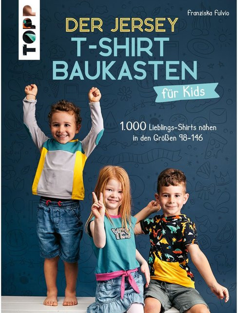 Der Jersey-T-Shirt-Baukasten für Kids von Franziska Fulvio, Ratgeber - Bild 1