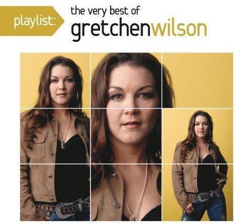 Playlist: Das Allerbeste von Gretchen Wilson, CD - Bild 1