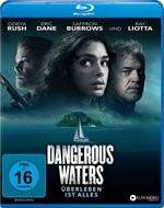 Dangerous Waters - Überleben ist alles, Blu-ray - Bild 1