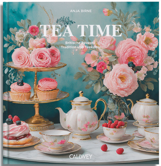 Tea Time von Anja Birne, gebundene Ausgabe, Sachbuch - Bild 1