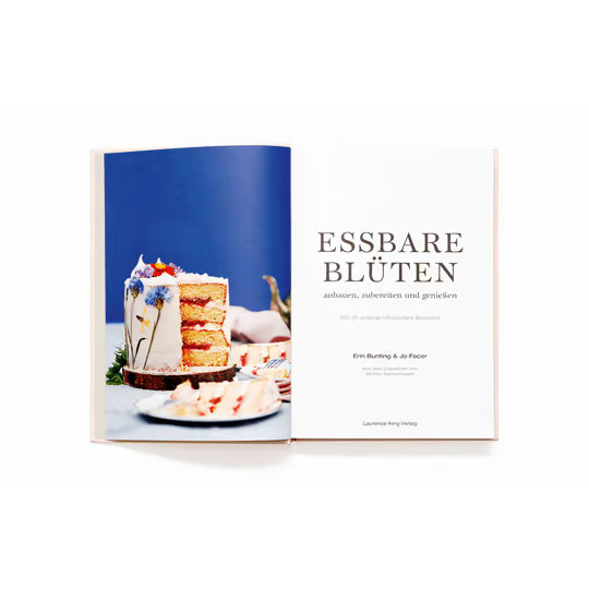 Essbare Blüten. Anbauen, zubereiten und genießen. von Erin Bunting & Jo Facer, gebundene Ausgabe - Bild 2