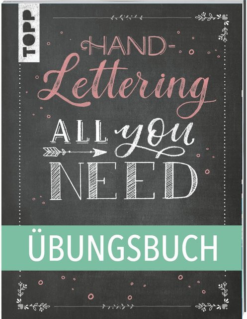 Handlettering All you need. Das Übungsbuch - Bild 1