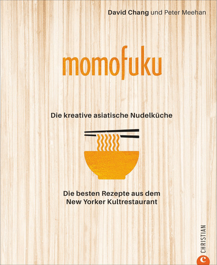 Momofuku. Die kreative asiatische Nudelküche von David Chang, gebundene Ausgabe - Bild 1
