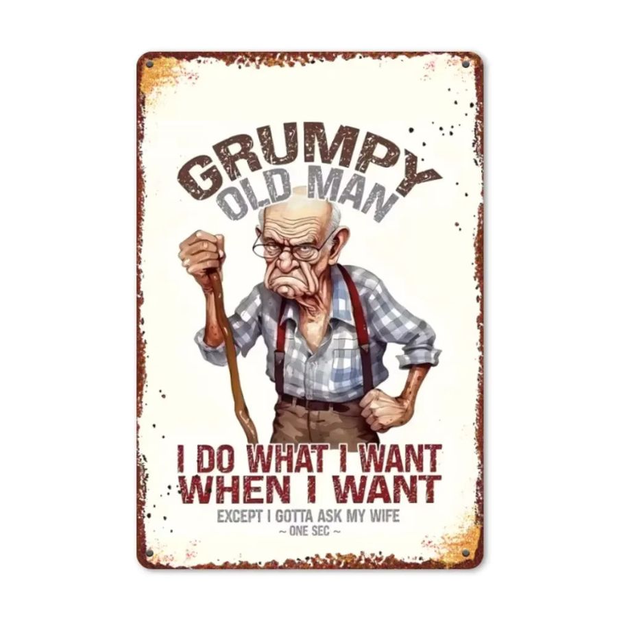 Potdemiel Metallschild Grumpy Old Man Vintage Zitat I Do What I Want Breite: 30,48 cm, Höhe: 20,32 cm, Tiefe: 0,1 cm - Bild 2